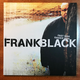 Black, Frank - Fast Man...