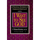 I Want to See God