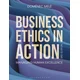 Business Ethics in Action