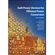 GaN Transistors and Integrated Circuits for Effici ent Power Conversion 4e