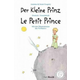 Der kleine Prinz · Le Petit Prince