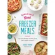 Seriously Good Freezer Meals