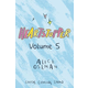 Heartstopper Volume 5