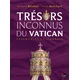Trésors inconnus du Vatican