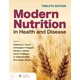 Modern Nutrition in Health and Disease