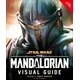 Star Wars the Mandalorian Visual Guide