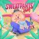 Sweatpants Party - Sweatpants Party (LP)