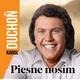 Karol Duchoň - Piesne nosím (CD)