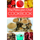 The Psilocybin Chef Cookbook