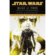 Star Wars: Darth Bane - Rule of Two