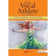 Vocal Athlete