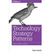 Technology Strategy Patterns