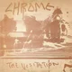 Chrome - The Visitation (50th Anniversary Edition) (2 CD)
