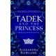 Tadek and the Princess