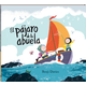 EL PÁJARO DE LA ABUELA