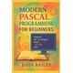 Modern Pascal Programming for Beginners