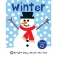 Bright Baby Touch and Feel Winter