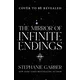 The Mirror of Infinite Endings