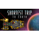 Shortest Trip to Earth