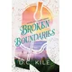 Broken Boundaries