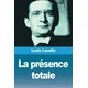 La présence totale