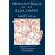 Eros and Magic in the Renaissance
