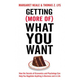 Getting (More Of) What You Want