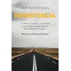 Resistencia: La Mente, El Cuerpo, Y Los Límites Extraordinariamente Elásticos del Rendimiento Humano