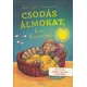Csodás álmokat, kicsi kincsem!