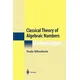 Classical Theory of Algebraic Numbers
