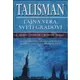 Talisman: Tajna vera, sveti gradovi