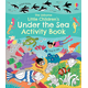 Little Childrens Under the Sea Activity Book