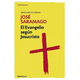 El Evangelio según Jesucristo