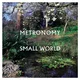 Metronomy (Band) - Small World (CD)