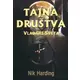 Tajna društva - Vladar sveta