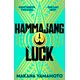 Hammajang Luck