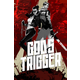 Gods Trigger O.M.G Edition
