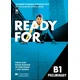 Ready for B1 Preliminary. Students Book without key + Digital Students Book