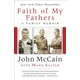 Faith of My Fathers: A Family Memoir