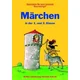 Märchen in der 1. und 2. Klasse