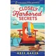 Closely Harbored Secrets