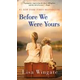 Before We Were Yours