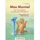 Max Murmel: Der Vorschulblock für einen guten Schulstart II