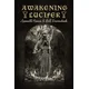 Awakening Lucifer