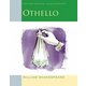 Oxford School Shakespeare: Oxford School Shakespeare: Othello