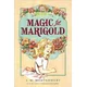 Magic for Marigold