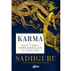 SADHGURU - KARMA