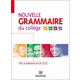Nouvelle Grammaire du college 6e, 5e, 4e, 3e