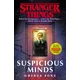 Stranger Things: Suspicious Minds