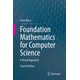 Foundation Mathematics for Computer Science